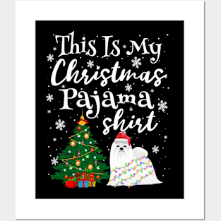 This is my Christmas Pajama Shirt Maltese Lover Dog Posters and Art